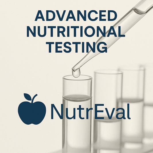 Advanced Nutritional Testing (NutrEval)